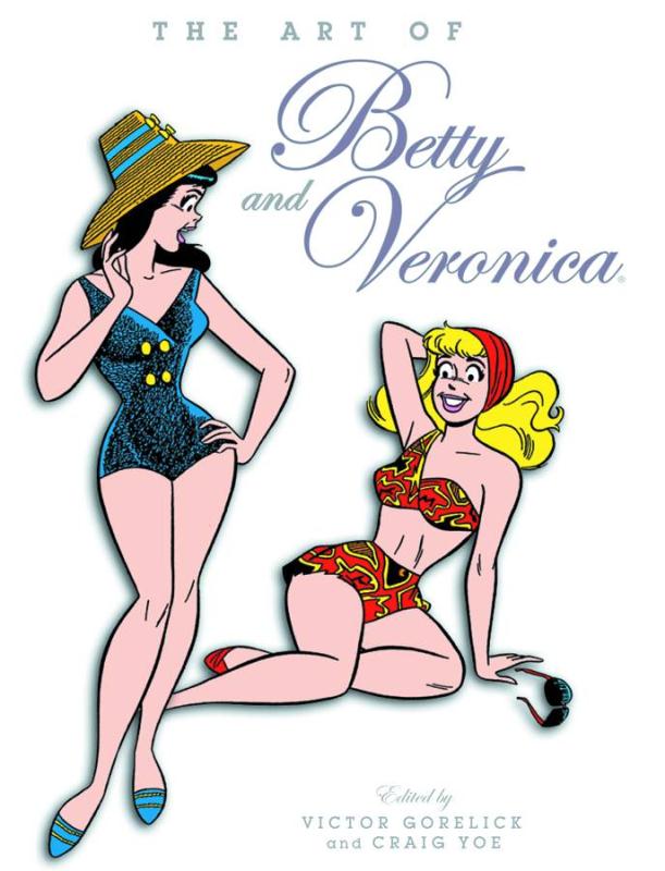 ART OF BETTY AND VERONICA HARDCOVER (RES)