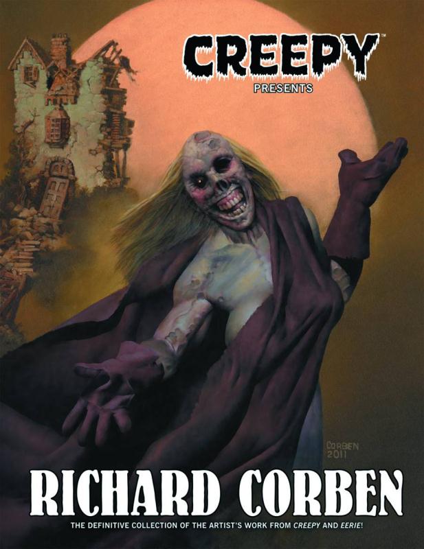 CREEPY PRESENTS RICHARD CORBEN HARDCOVER