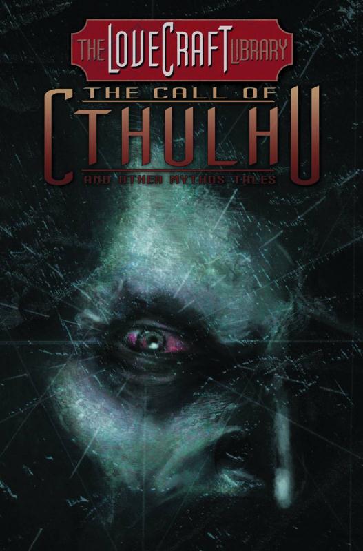 LOVECRAFT LIBRARY HARDCOVER 02 CALL OF CTHULHU & OTHER TALES