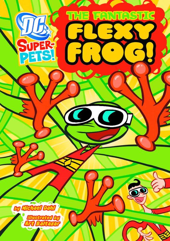 DC SUPER PETS YR TP FANTASTIC FLEXY FROG