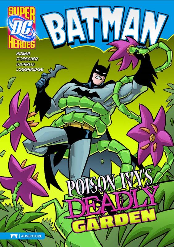 DC SUPER HEROES BATMAN YR TP POISON IVYS DEADLY GARDEN