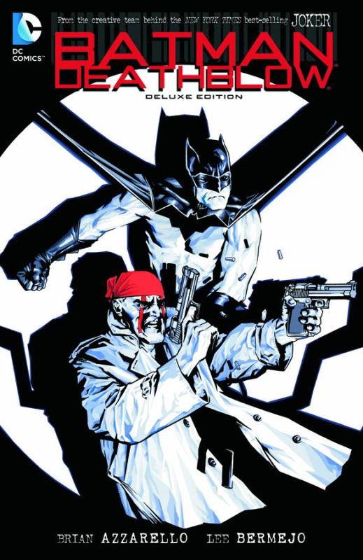 BATMAN DEATHBLOW DELUXE EDITION HARDCOVER