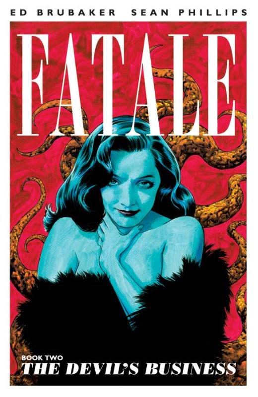 FATALE TP VOL 02 DEVILS BUSINESS (MR)