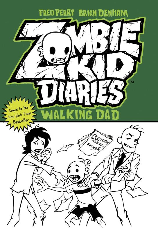 ZOMBIE KID DIARIES GN 03 WALKING DAD