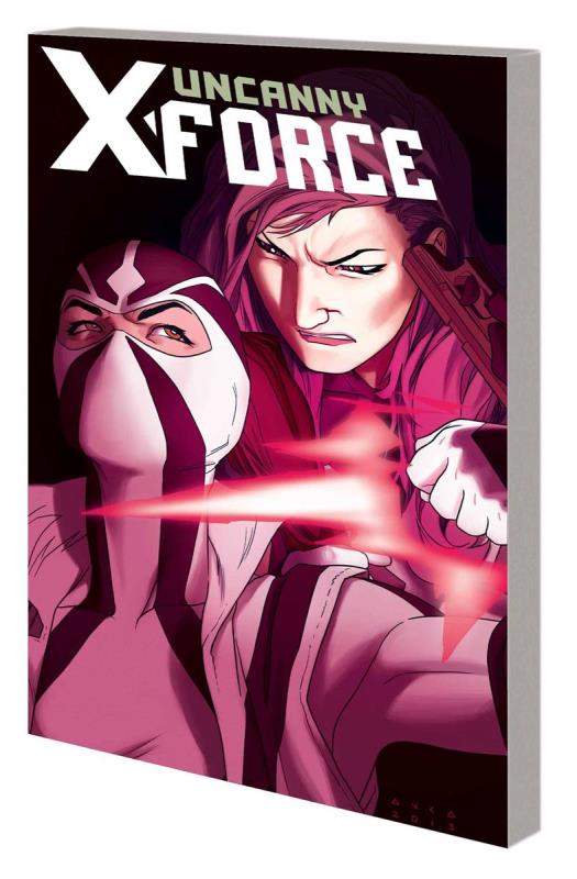 UNCANNY X-FORCE TP 02 AND THEN THERE WERE THREE