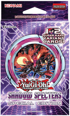 YU-GI-OH! (YGO): SHADOW SPECTER SPECIAL EDITION