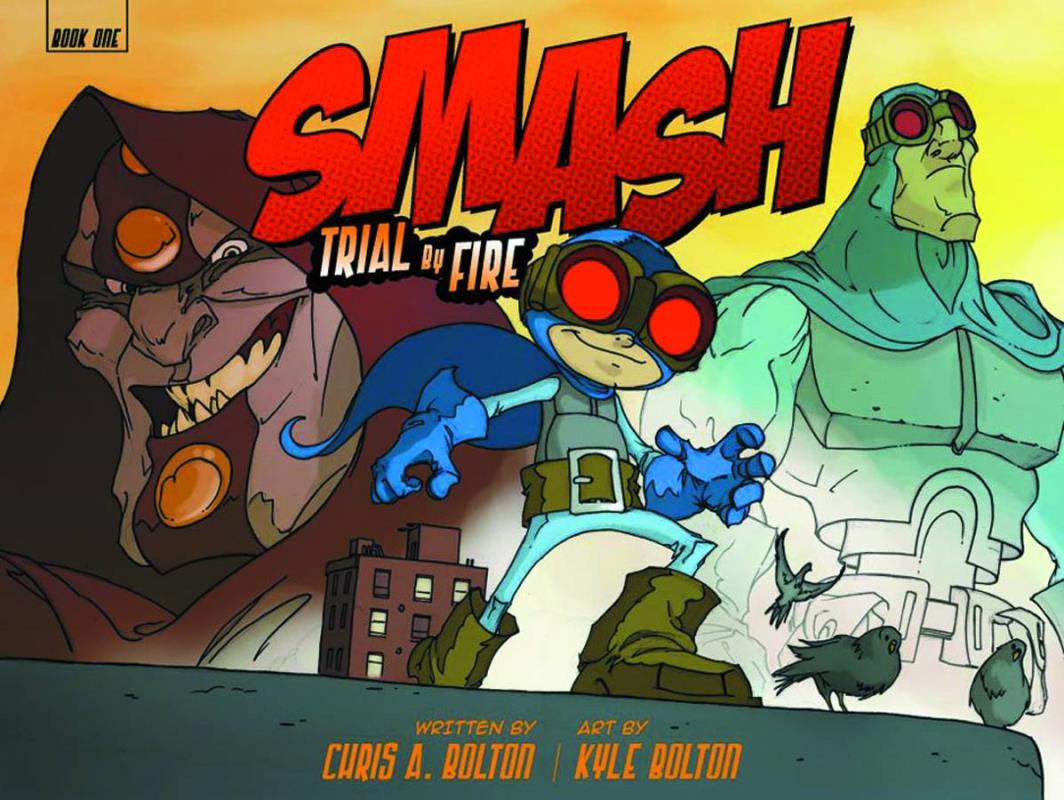 SMASH GN 01 TRIAL BY FIRE