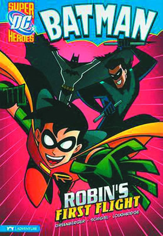 DC SUPER HEROES BATMAN YR TP ROBINS FIRST FLIGHT