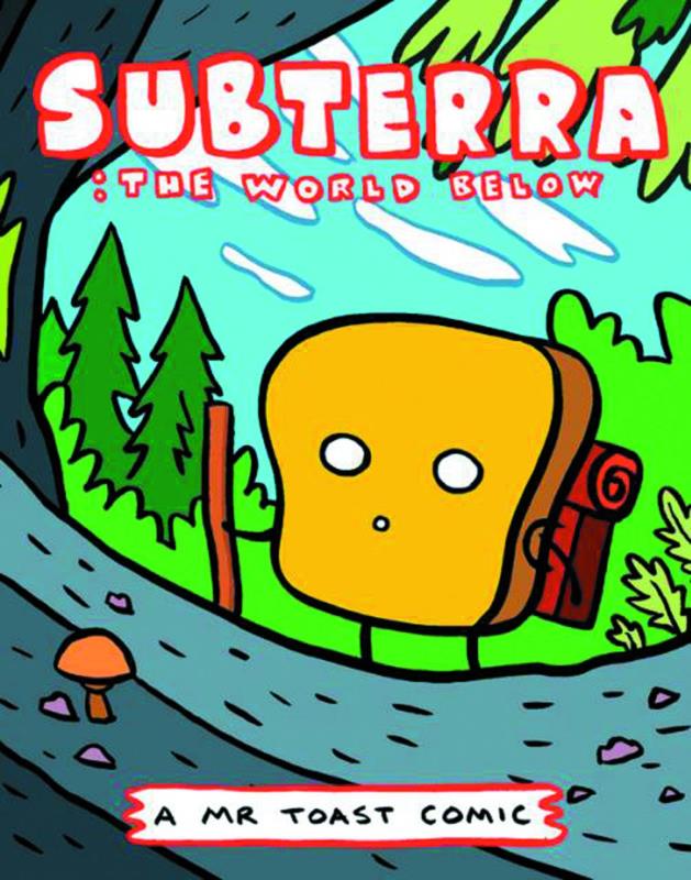 MR TOAST COMICS #5 SUBTERRA THE WORLD BELOW