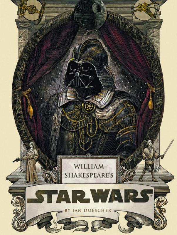 WILLIAM SHAKESPEARES STAR WARS HARDCOVER