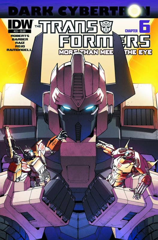 TRANSFORMERS MORE THAN MEETS EYE #25 DARK CYBERTRON PART 6