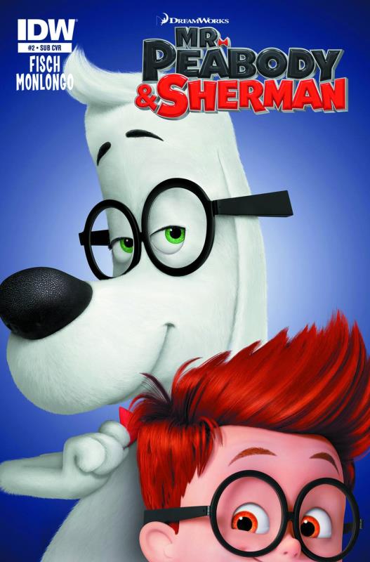 MR PEABODY & SHERMAN #2 (OF 4) SUBSCRIPTION VARIANT