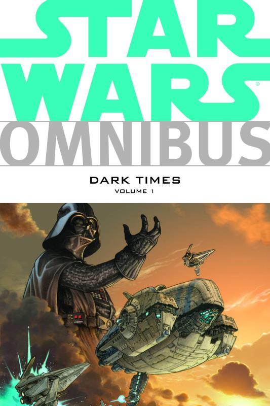 STAR WARS OMNIBUS DARK TIMES TP 01