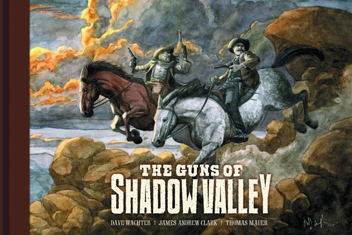 GUNS OF SHADOW VALLEY HARDCOVER