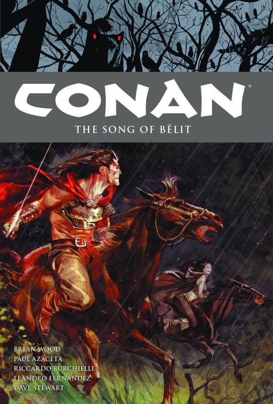 CONAN HARDCOVER 16 SONG OF BELIT