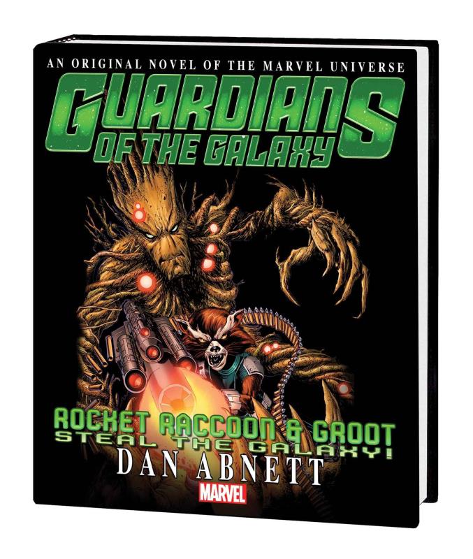 GOTG ROCKET RACCOON GROOT STEAL GALAXY HARDCOVER