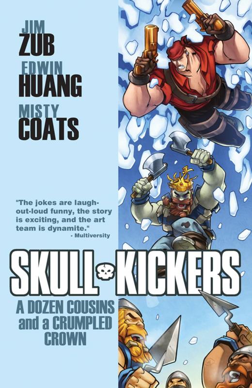 SKULLKICKERS TP 05 DOZEN COUSINS & A CRUMPLED CROWN