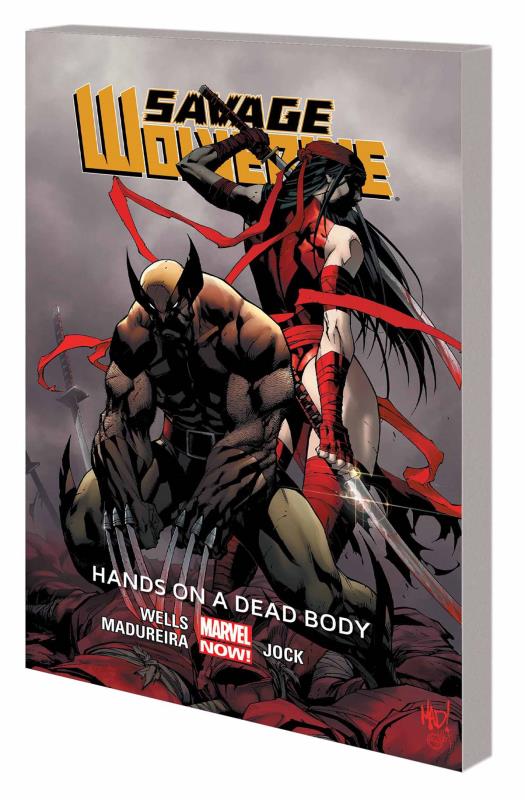 SAVAGE WOLVERINE TP 02 HANDS ON DEAD BODY