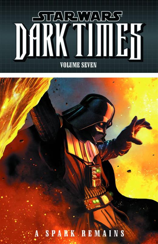 STAR WARS DARK TIMES TP 07 SPARK REMAINS (RES)