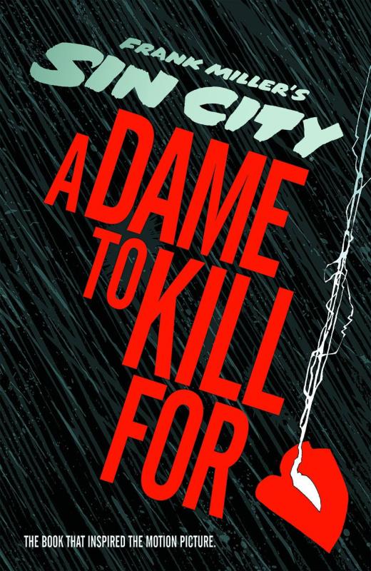 SIN CITY A DAME TO KILL FOR HARDCOVER (MR)