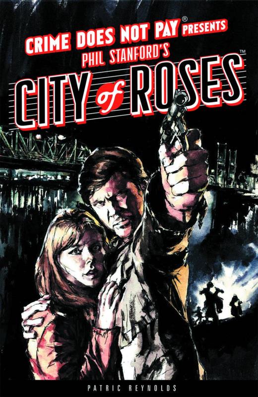 CRIME DOES NOT PAY CITY OF ROSES HARDCOVER