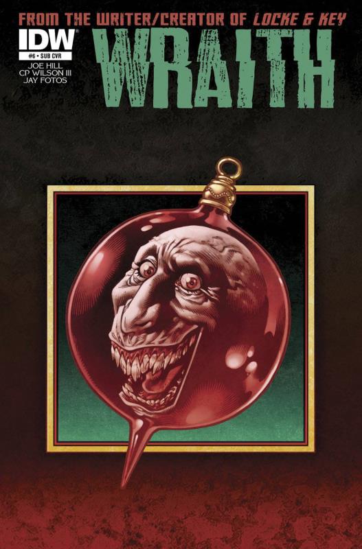 WRAITH WELCOME TO CHRISTMASLAND #6 (OF 7) SUBSCRIPTION VARIANT