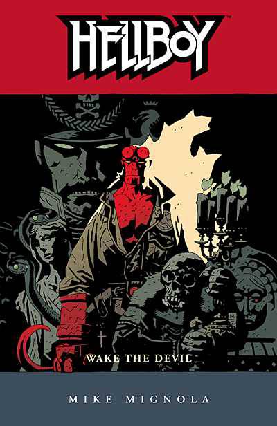 HELLBOY TP VOL 02 WAKE THE DEVIL (6TH PTG)