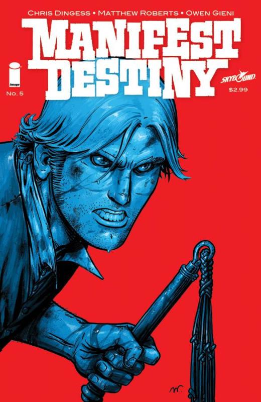 MANIFEST DESTINY #5