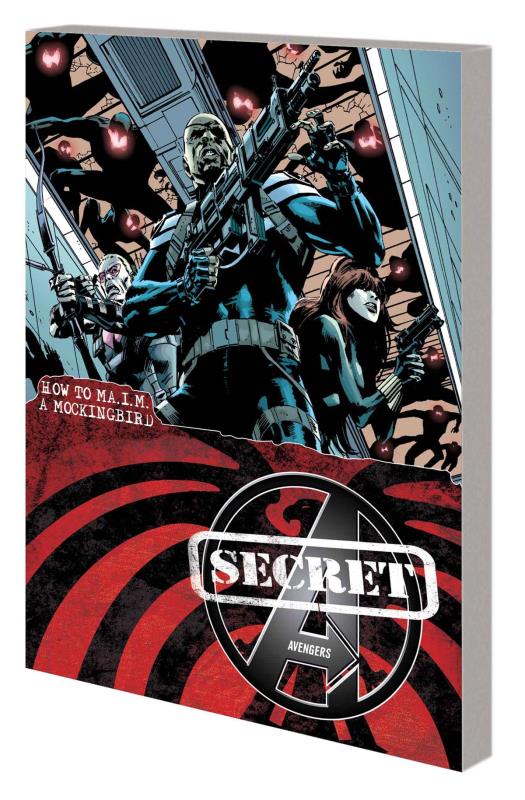 SECRET AVENGERS TP 03 HOW TO MAIM MOCKINGBIRD