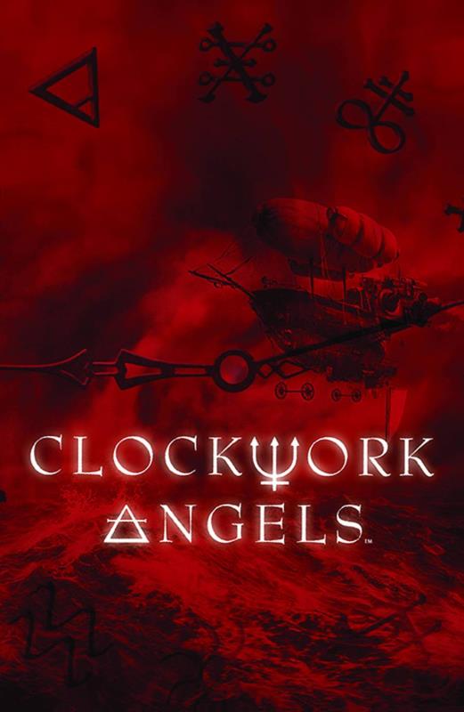 RUSH CLOCKWORK ANGELS #1