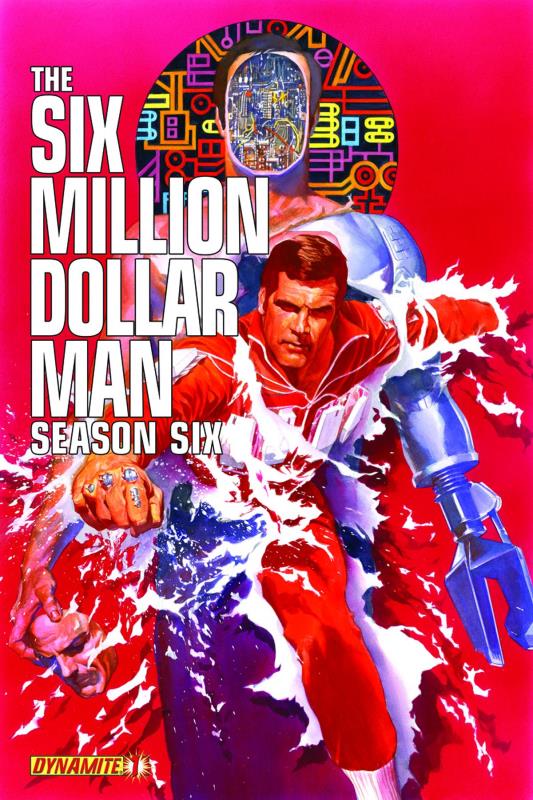 SIX MILLION DOLLAR MAN SEASON 6 #1 ROSS CVR