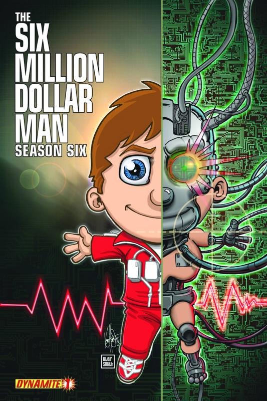 SIX MILLION DOLLAR MAN SEASON 6 #1 HAESER CVR