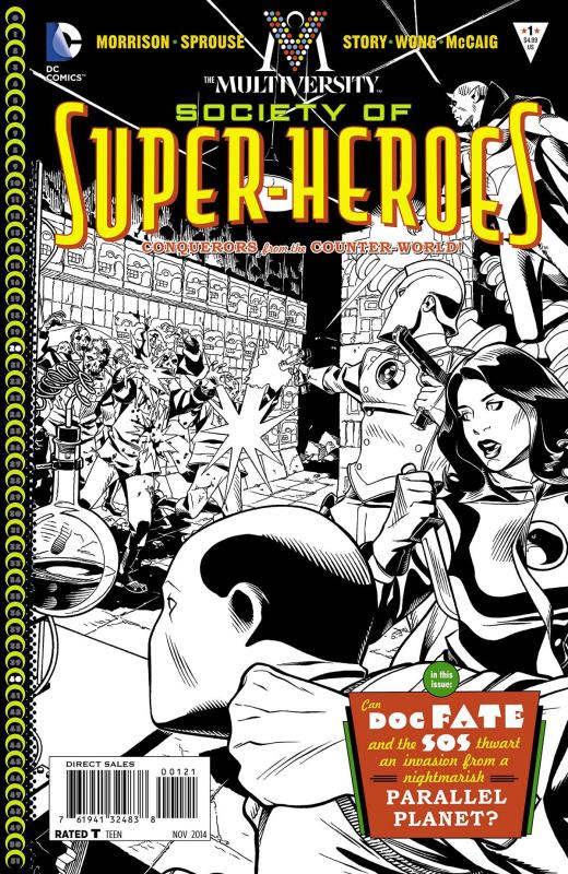 MULTIVERSITY THE SOCIETY OF SUPER-HEROES #1 1:10 BLACK & WHITE VARIANT ED