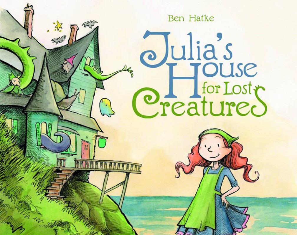 JULIAS HOUSE FOR LOST CREATURES HARDCOVER