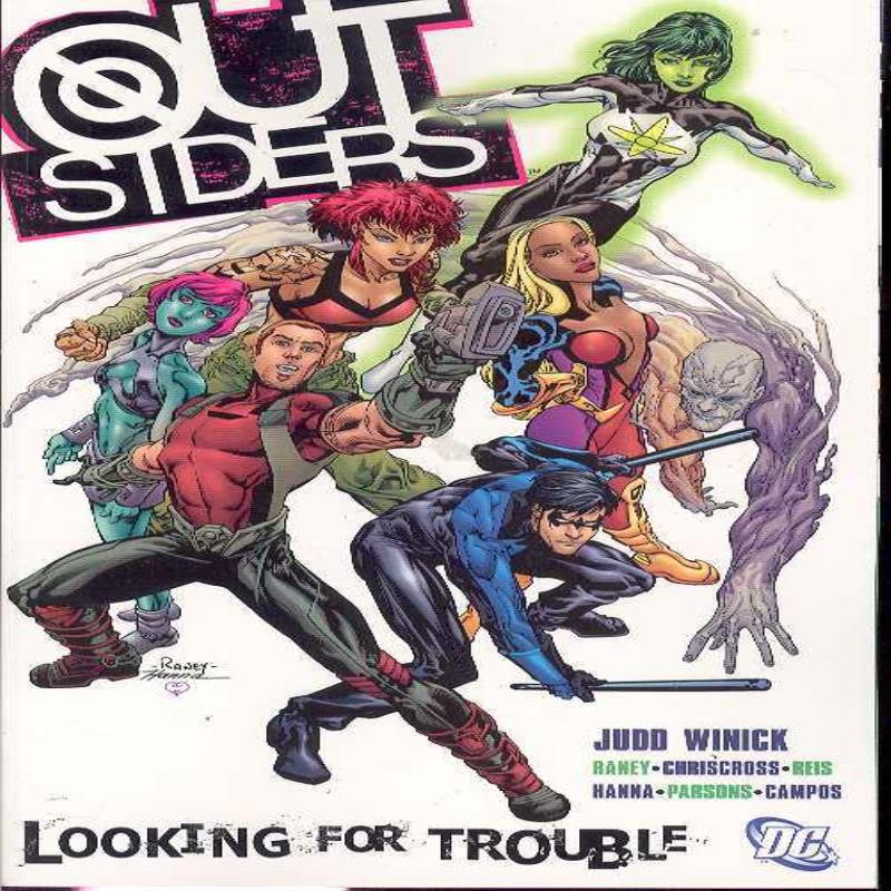 OUTSIDERS TP VOL 01 LOOKING FOR TROUBLE