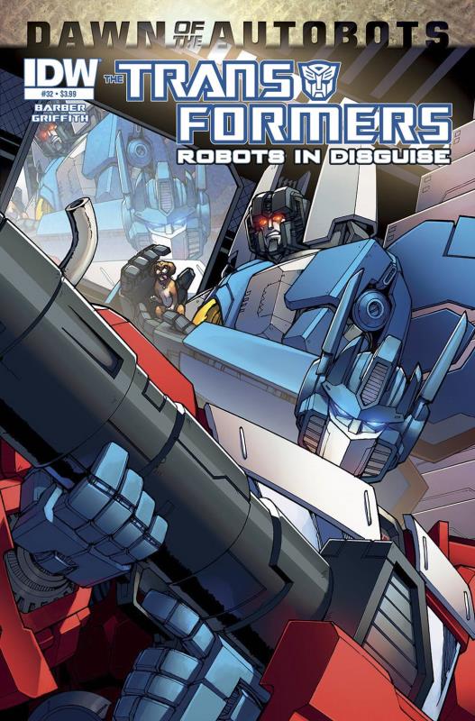 TRANSFORMERS ROBOTS IN DISGUISE #32 DAWN O/T AUTOBOTS