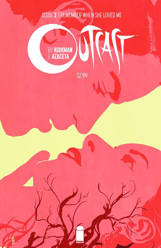 OUTCAST BY KIRKMAN & AZACETA #3 (MR)