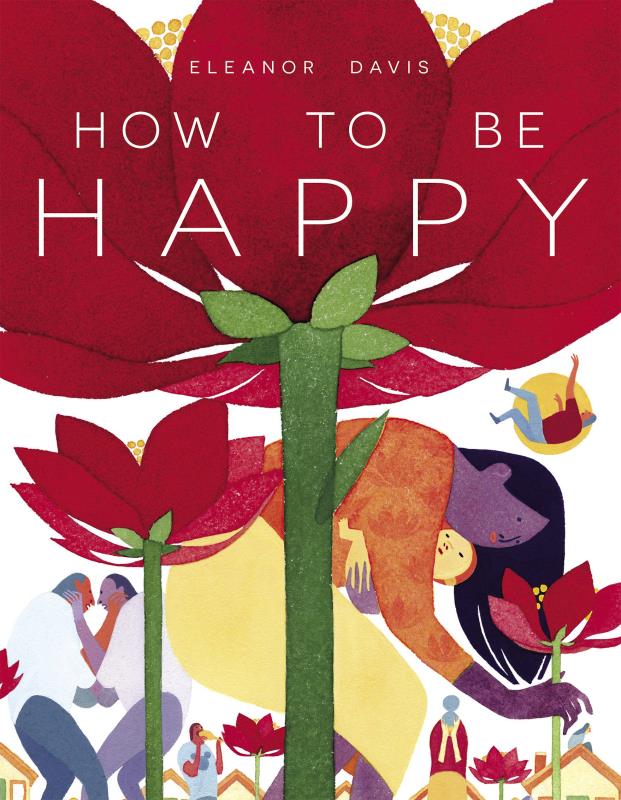 HOW TO BE HAPPY HARDCOVER