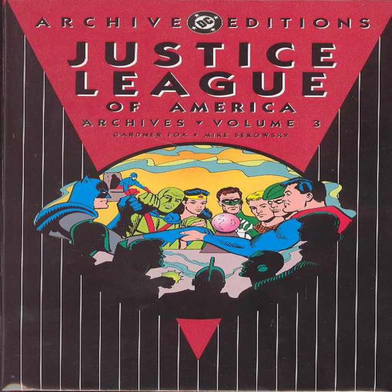 JUSTICE LEAGUE OF AMERICA ARCHIVES HARDCOVER VOL 03