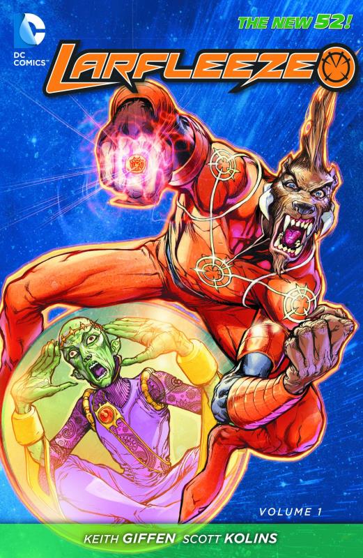 LARFLEEZE TP 01 REVOLT OF THE ORANGE LANTERNS (N52)