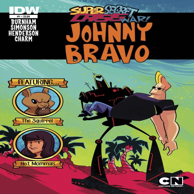 SUPER SECRET CRISIS WAR JOHNNY BRAVO #1