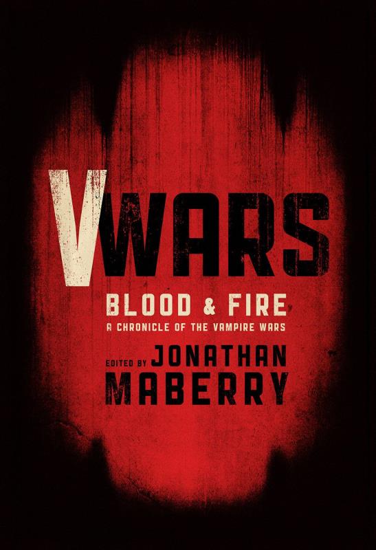 V WARS BLOOD AND FIRE PROSE HARDCOVER