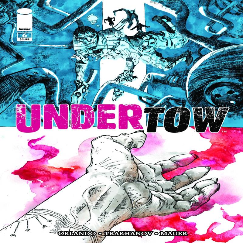 UNDERTOW #6 CVR A TRAKHANOV (MR)