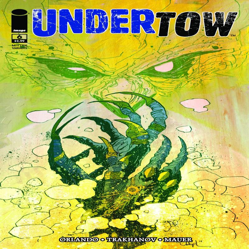 UNDERTOW #6 CVR B MITTEN (MR)