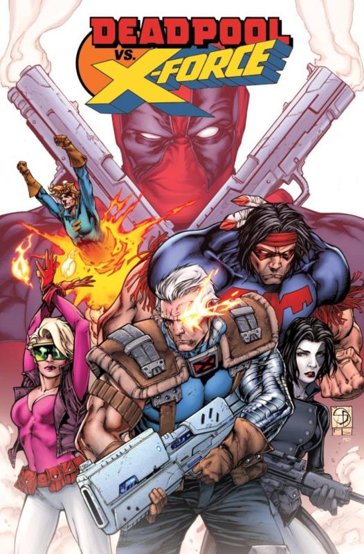 DEADPOOL VS X-FORCE #1 (OF 4)