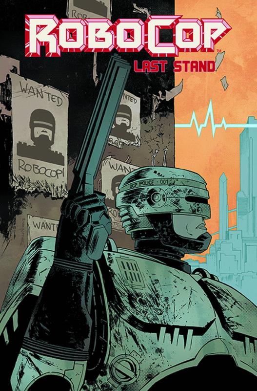 ROBOCOP TP 02 LAST STAND PT 1 (MR)