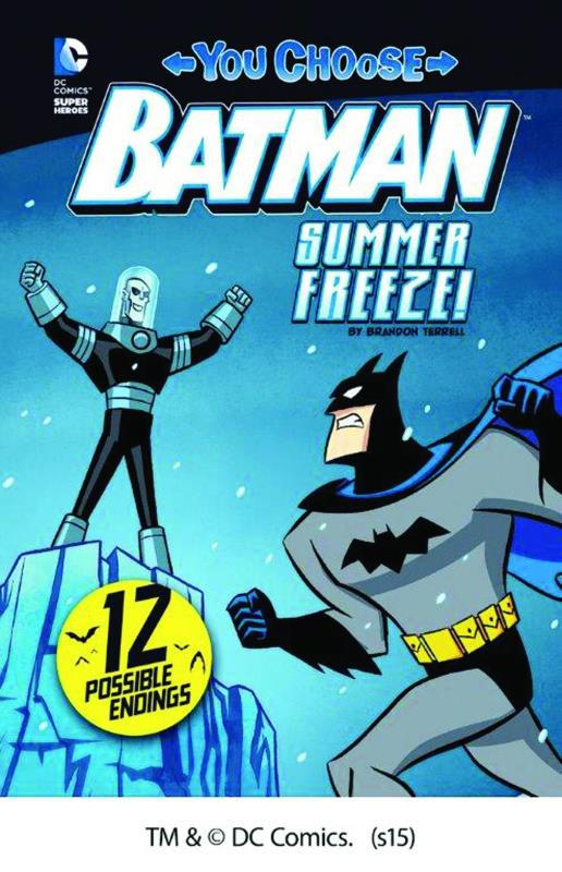 BATMAN YOU CHOOSE YR STORIES SUMMER FREEZE