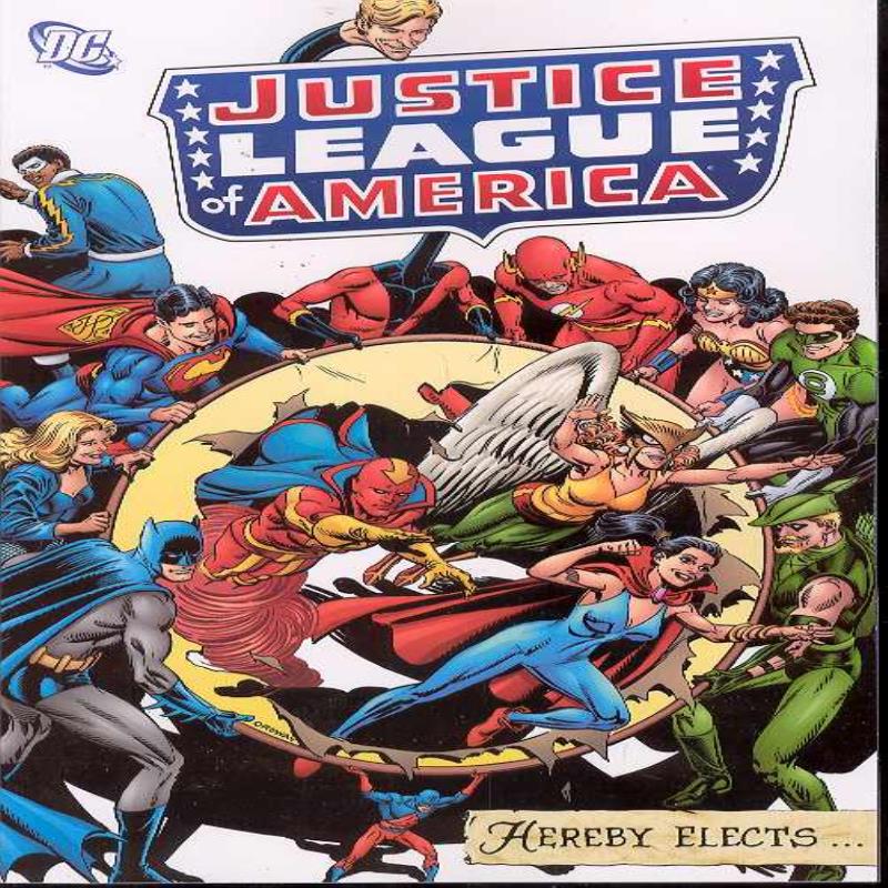 JUSTICE LEAGUE OF AMERICA HEREBY ELECTS TP