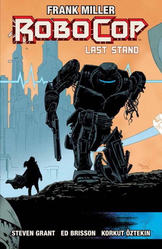 ROBOCOP TP 03 LAST STAND PT 2 (MR)