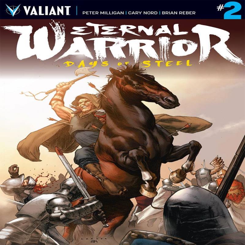 ETERNAL WARRIOR DAYS OF STEEL #2 (OF 3) CVR A LAROSA